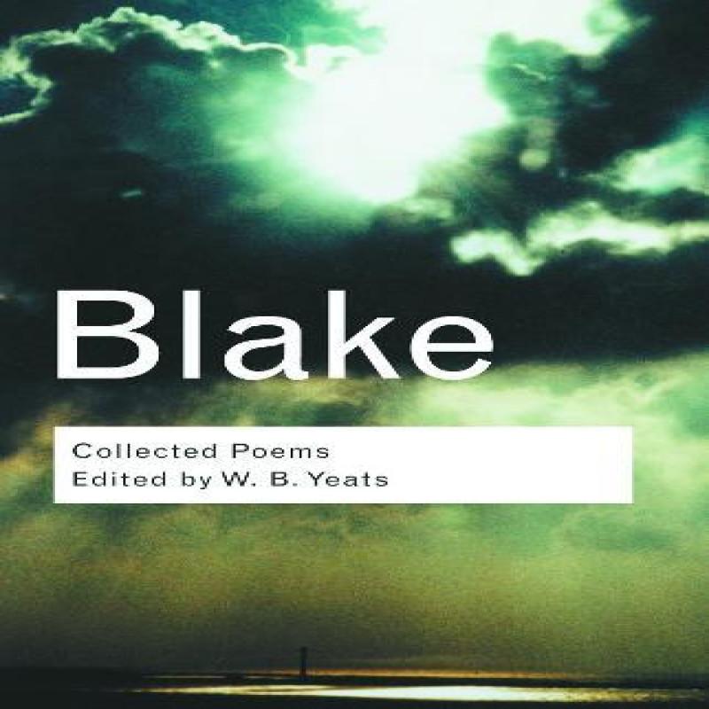 Collected Poems by William Blake Paperback Book 9780415289856