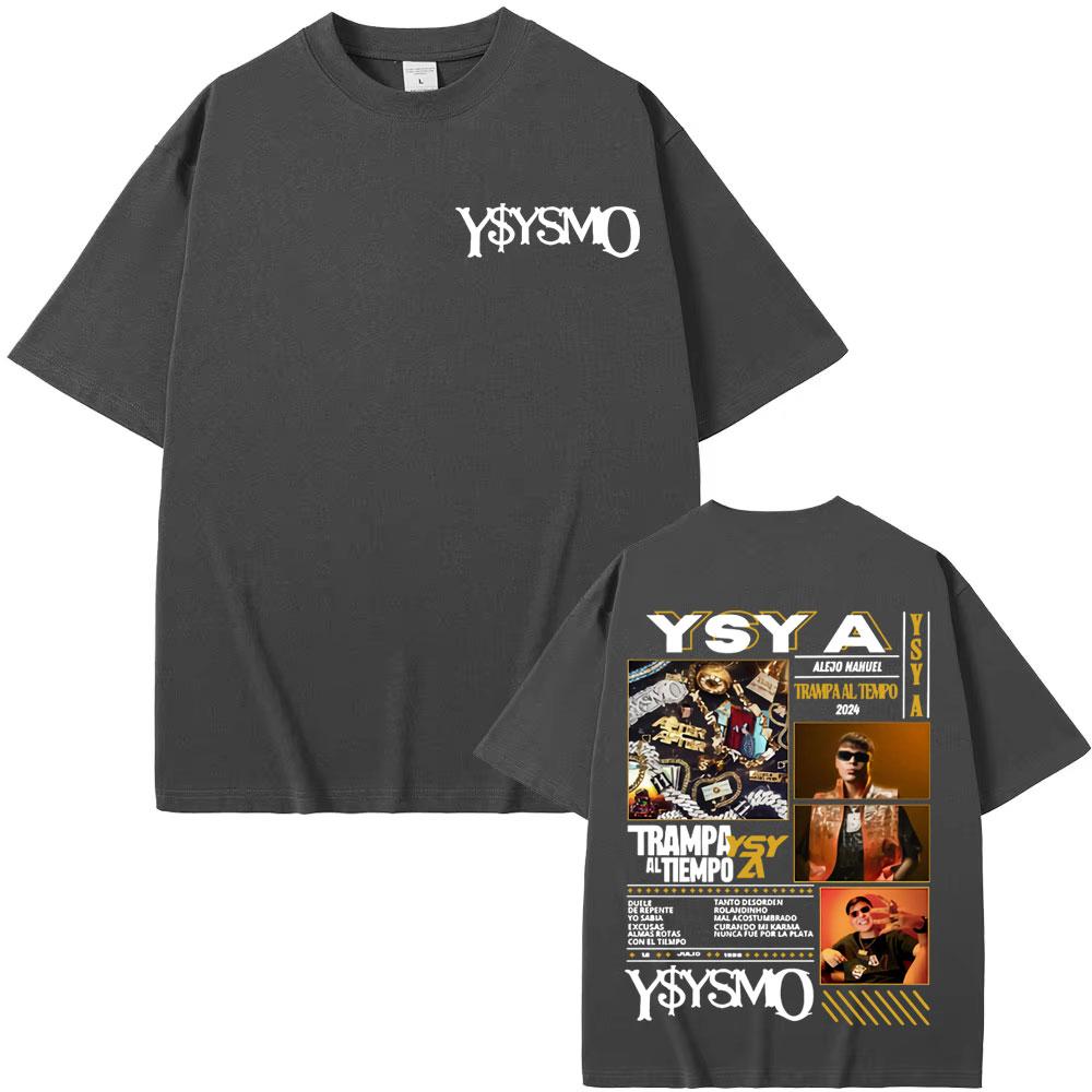 Rapper Ysy A Trampa Al Tiemopo Album Tour 2025 T Shirts Men Women Retro Fashion Gothic Tshirt Casual Cotton High Quality T Shirt