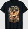 I'Ve Read The Last Chapter God Wins Christian Bible Verse T-Shirt