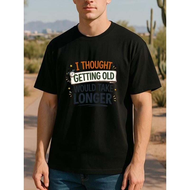 European Size "Aging Faster Than You for THINK" Alarm Clock Slogan Self-mocking Fun Style Trendy Printed T-shirt, Very Versatile for Fitness Training