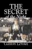Libro The Secret of the Night by Gaston Leroux, Fiction, Classics, Action & Adventure, Mystery & Detective