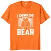 Funny Man Or Bear T Shirt I Choose The Bear Meme Short Sleeve 100% Cotton Soft Casual Unisex Breathable T-shirts EU Size