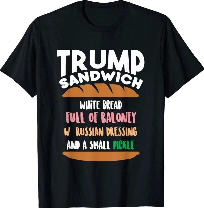 Trump Sandwich Anti-Trump Political Funny Unisex T shirt S