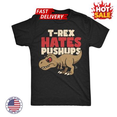 Herren lustiges T-Shirt Rex hasst Liegestütze Sarkastisches Dino-Grafik-Neuheitsshirt inspiriert
