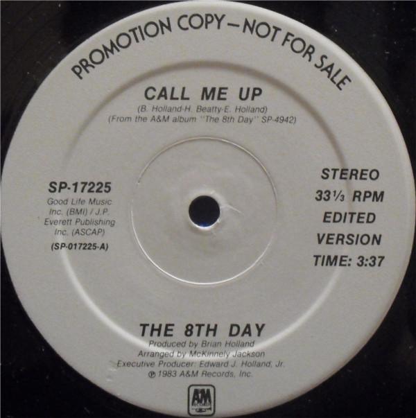 

12inch Record 8TH DAY - Call Me Up SP17225 A&M Records 1983 US Soul/Funk Used