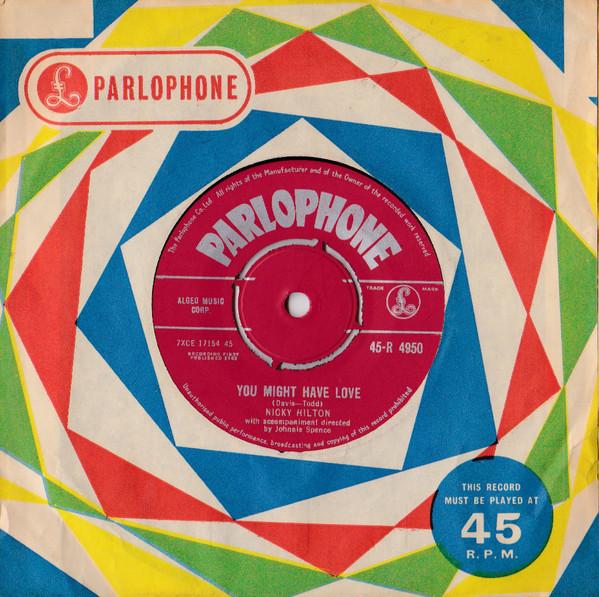 7inch Record NICKY HILTON - Your Nose Is Gonna Grow 45R4950 PARLOPHONE 1962 UK Pop Used