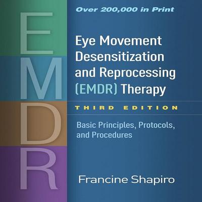 Eye Movement Desensitization and Reprocessing Therapy Hardcover