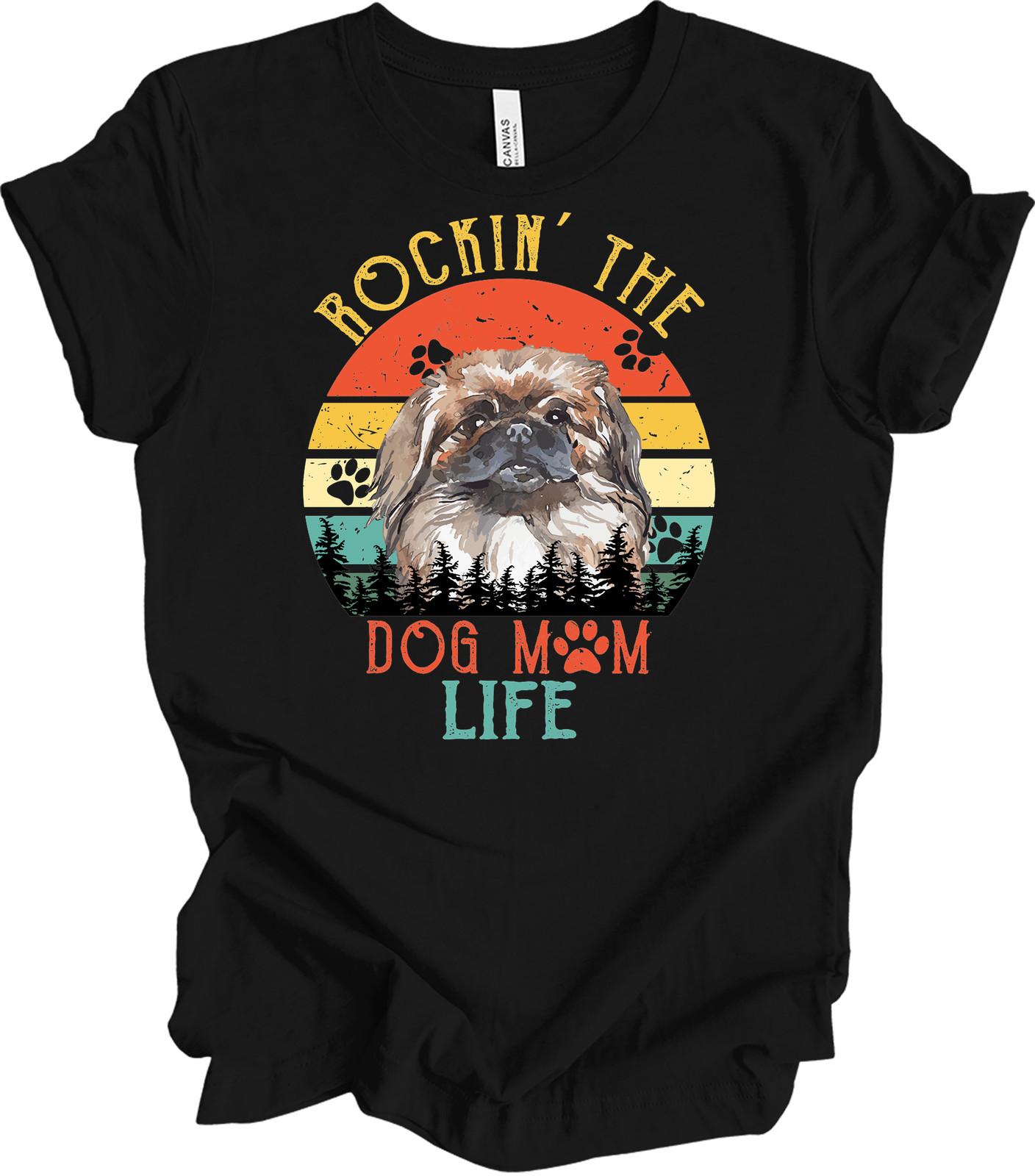 Pekingese Dog Mom Life Retro Sunset T-Shirt Funny Owner Gift Fur Mama Dog Lover XXXL