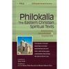 PhilokaliaThe Eastern Christian Spiritual Texts: Selections Annotated & Explained (SkyLight Illuminations)
