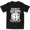 Dungeon Dragon Dice Don't Worry I Have A Plan T Shirt Accessories for Men Cotton Dnd Game Dm D20 Tee Shirt Clothing Gift Idea
