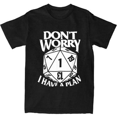 Dados de Dragón Mazmorra No te preocupes Tengo un Plan Camiseta Accesorios para Hombre Algodón Juego Dnd DM D20 Camiseta Ropa Idea de Regalo