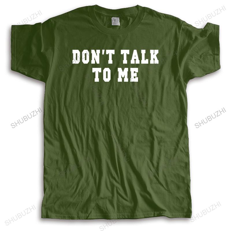 Cotton Tshirt Men Crew Neck Tops Summer Mens T Shirt DON'T TALK NO ME Bigger Size Homme Black High Quality T-shirt Euro Size