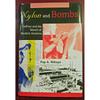 Nylon and Bombs: DuPont and the March of Modern America (Studies in Industry and Society)