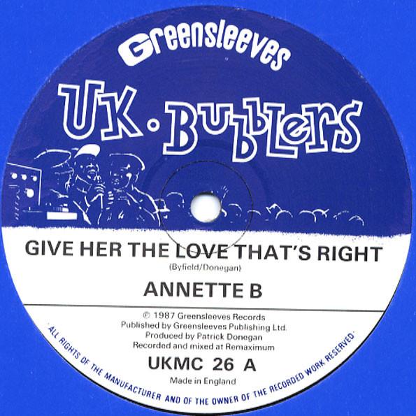 

12inch Record ANNETTE B - Give Her The Love That s Right UKMC26 UK Bubblers 1987 UK Reggae, Ska & Dub Used