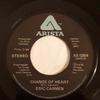 7inch Record ERIC CARMEN  Change Of Heart  Hey Deanie AS0354 Arista 1978 Canada Pop Used