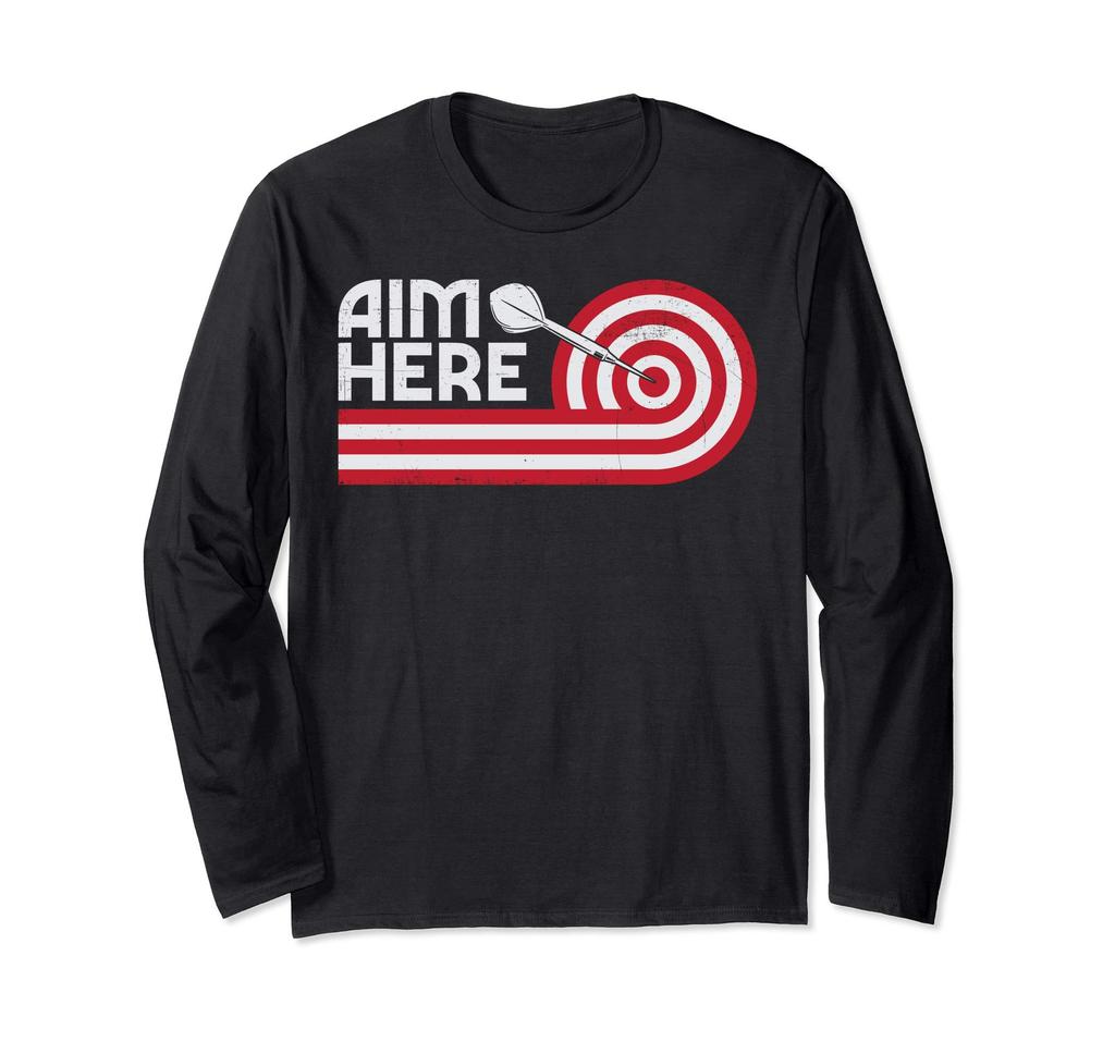 Aim Here Darts Players Bullseye Target Shooting Dartboard Long Sleeve T-Shirt