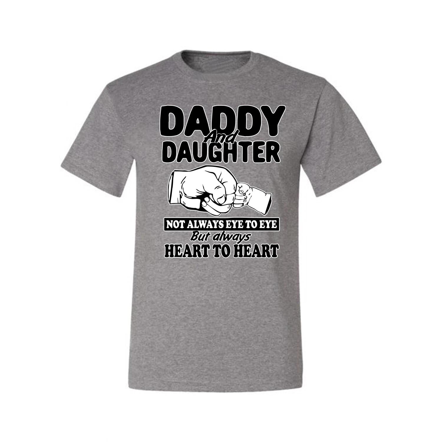 Daddy And Daughter Always Heart To Heart Men Graphic T- Shirt 2XL