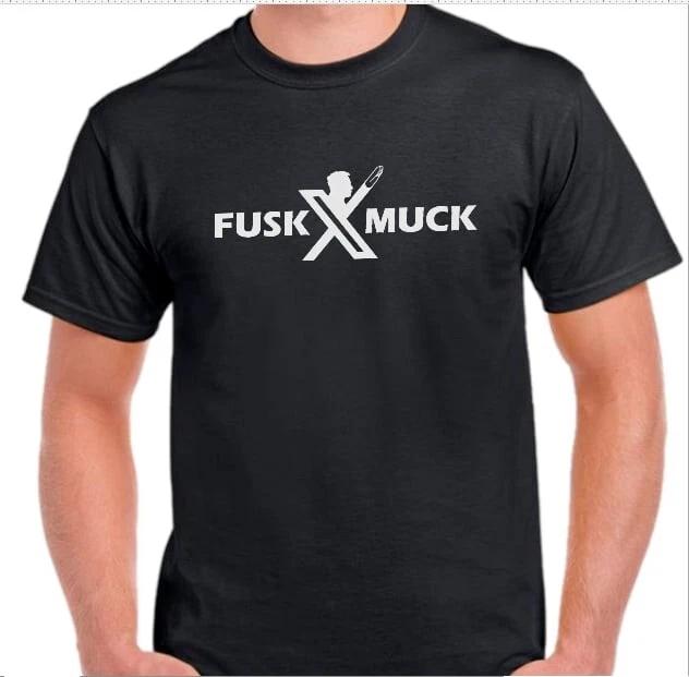 Fusk Muck T shirt Tee Funny Anti Trump Protest Elon Musk XL