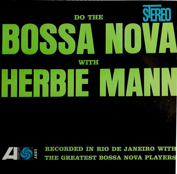 

LP Record HERBIE MANN - Do The Bossa Nova SD1397 ATLANTIC US Jazz Used