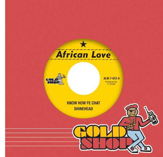 

7inch Record SHINEHEAD - Know How Fe Chat ALM7012 African Love Re 2010 Jamaica Reggae, Ska & Dub Used