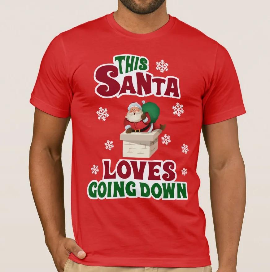 

This Santa Loves Going Down Funny Christmas T Shirt New 100 Cotton Short Sleeve ONeck Tshirt Casual Mens Top S