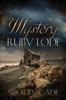 Bok The Mystery Of Ruby Lode by Scotty Cade - Paperback