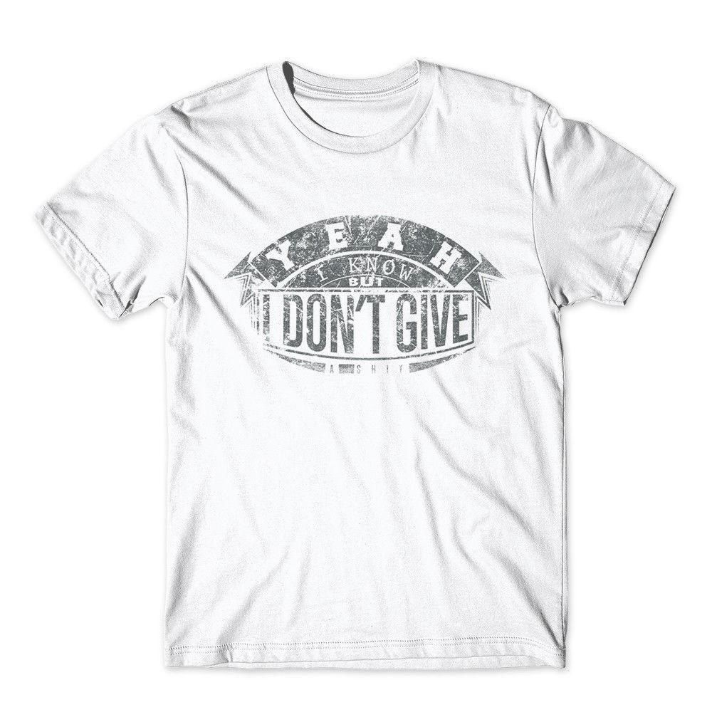 I don't give a sh_t 100% Cotton Premium Tee NEW