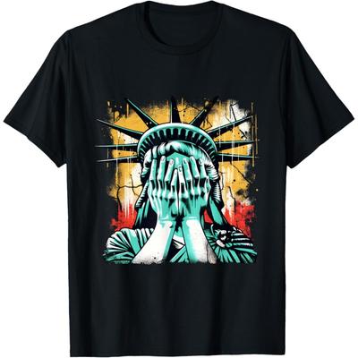 Crying Statue Of Liberty Covering Her Face America Man Woman T-Shirt