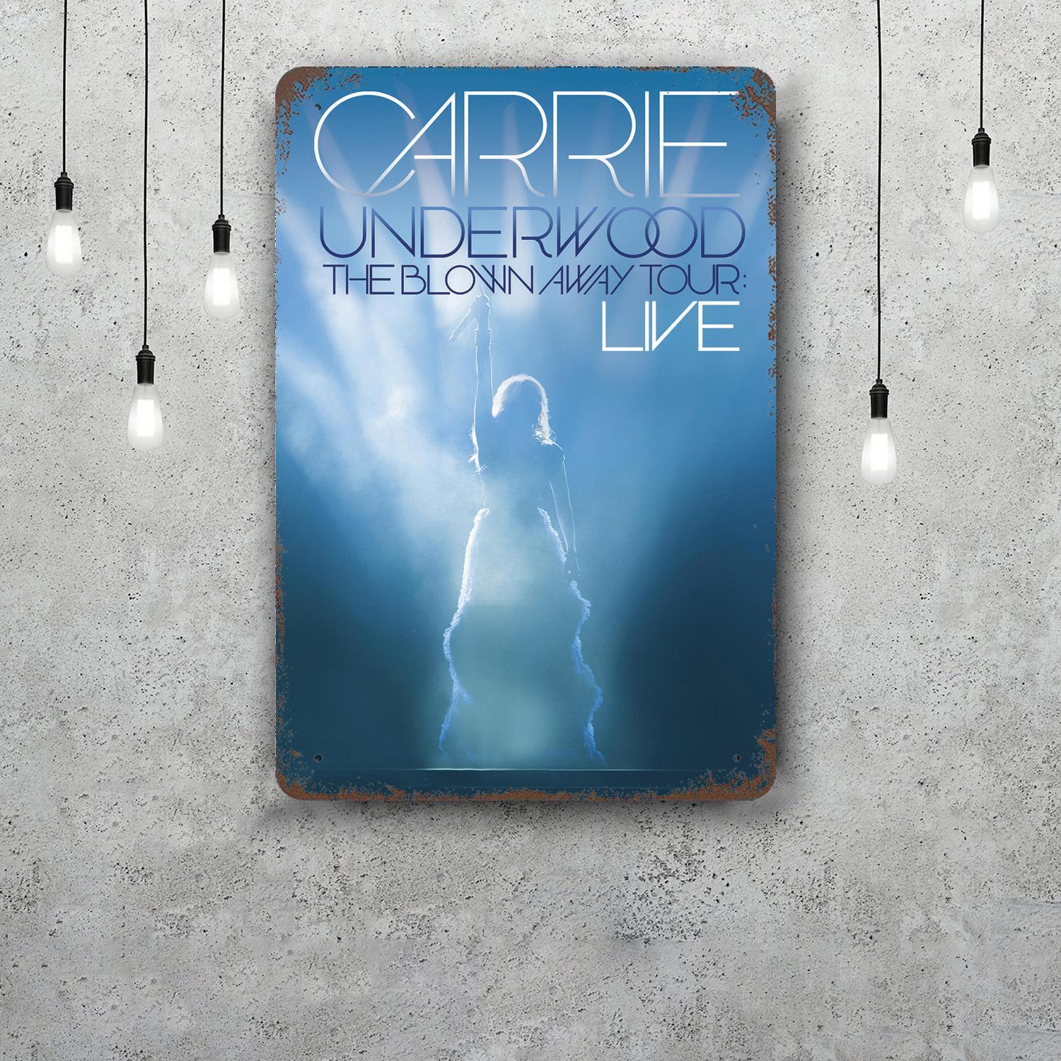 

carrie underwood Classic Poster Rusty Metal Plaque Retro Decorative Plate Bar Man Cave Garage Club Metal Sign Wall Decoration 20x30cm（7.8x11.8inch）