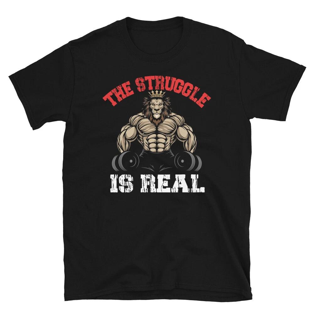 Weightlifting Strength Training Struggle Is Real T-Shirt S