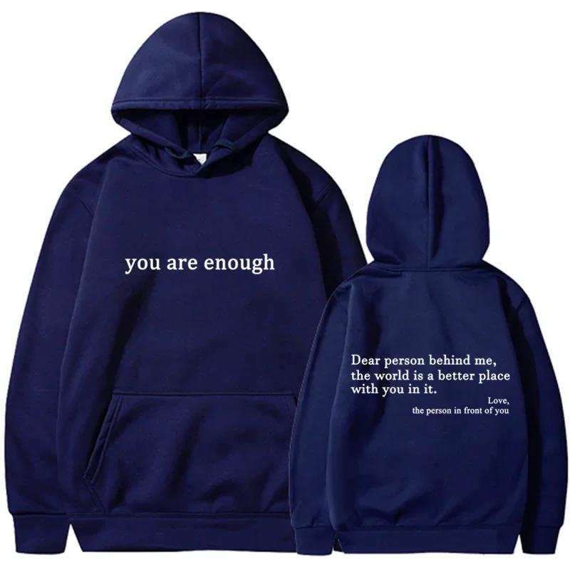2025 Trendy You are enough Hoodie Men's and Women's Pullover Retro Hoodie Street Hip Hop Unisex Hot Selling Women's Hoodie Top