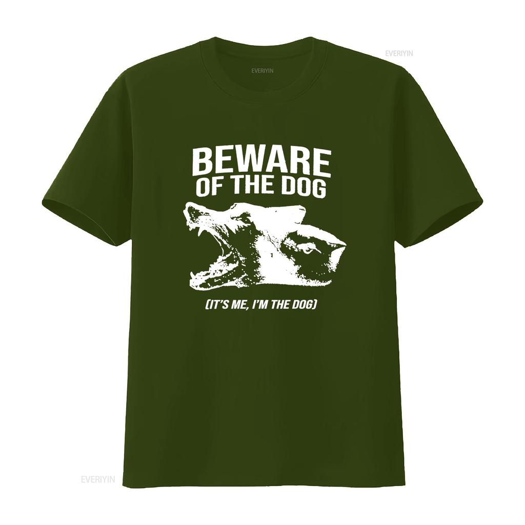 BEWARE OF THE DOG ITS ME IM T Shirt Bold Design High Quality Print Perfect for Lovers Vintage Washed Unisex Comfortable