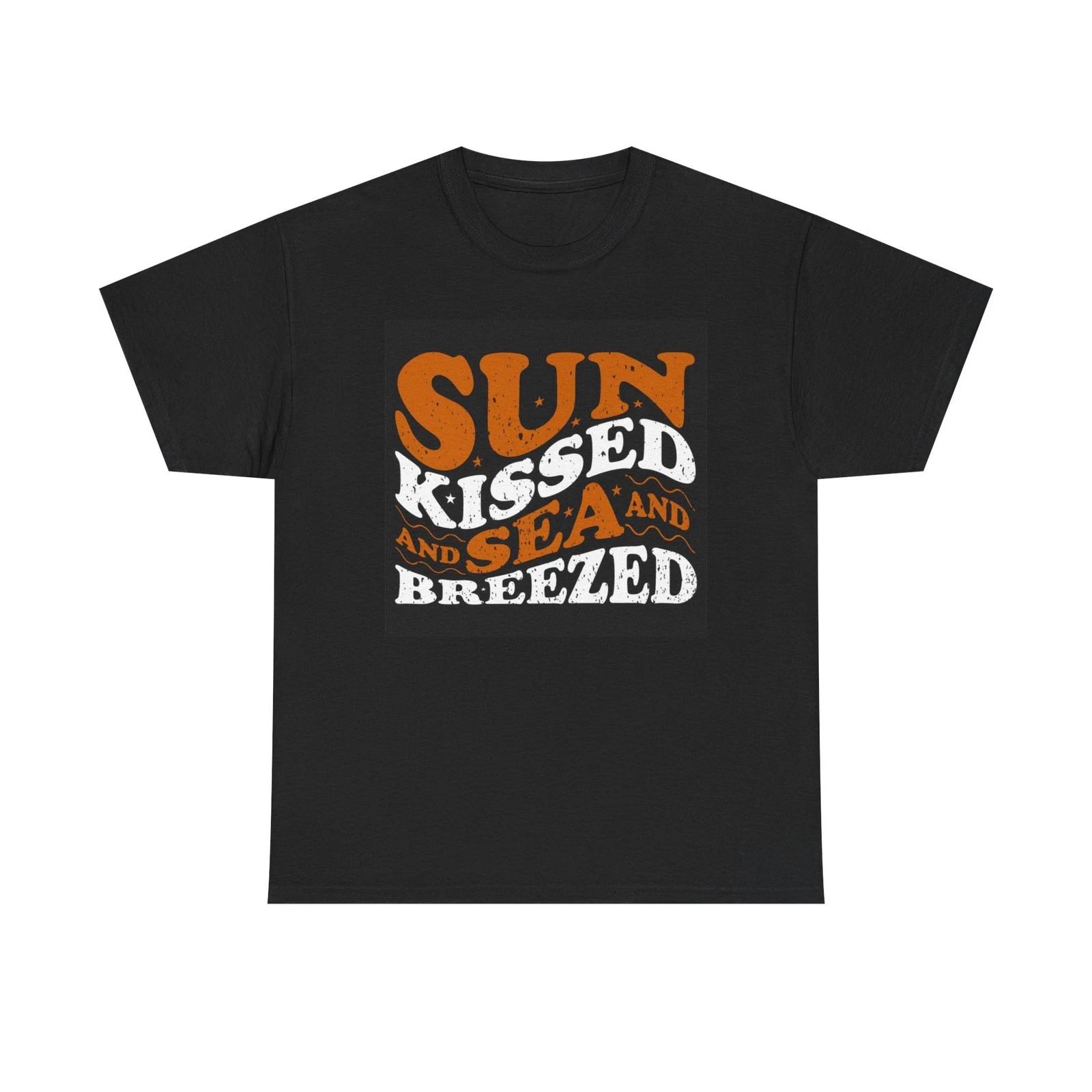 Sun Kissed And Sea Breezed Graphic T Shirt Summer Beach Unisex Heavy Cotton Tee 4XL