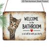 2D Flat 1pc "Welcome To The Bathroom Cat Will Be with You Soon" Wall Sign - Vintage Farmhouse Bathroom Decor with Cat-Themed Welcome Plaque
