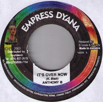 Disque 7 pouces ANTHONY B - C'est Fini Maintenant AUCUN Empress Dyana 2003 Jamaïque Reggae, Ska & Dub Occasion