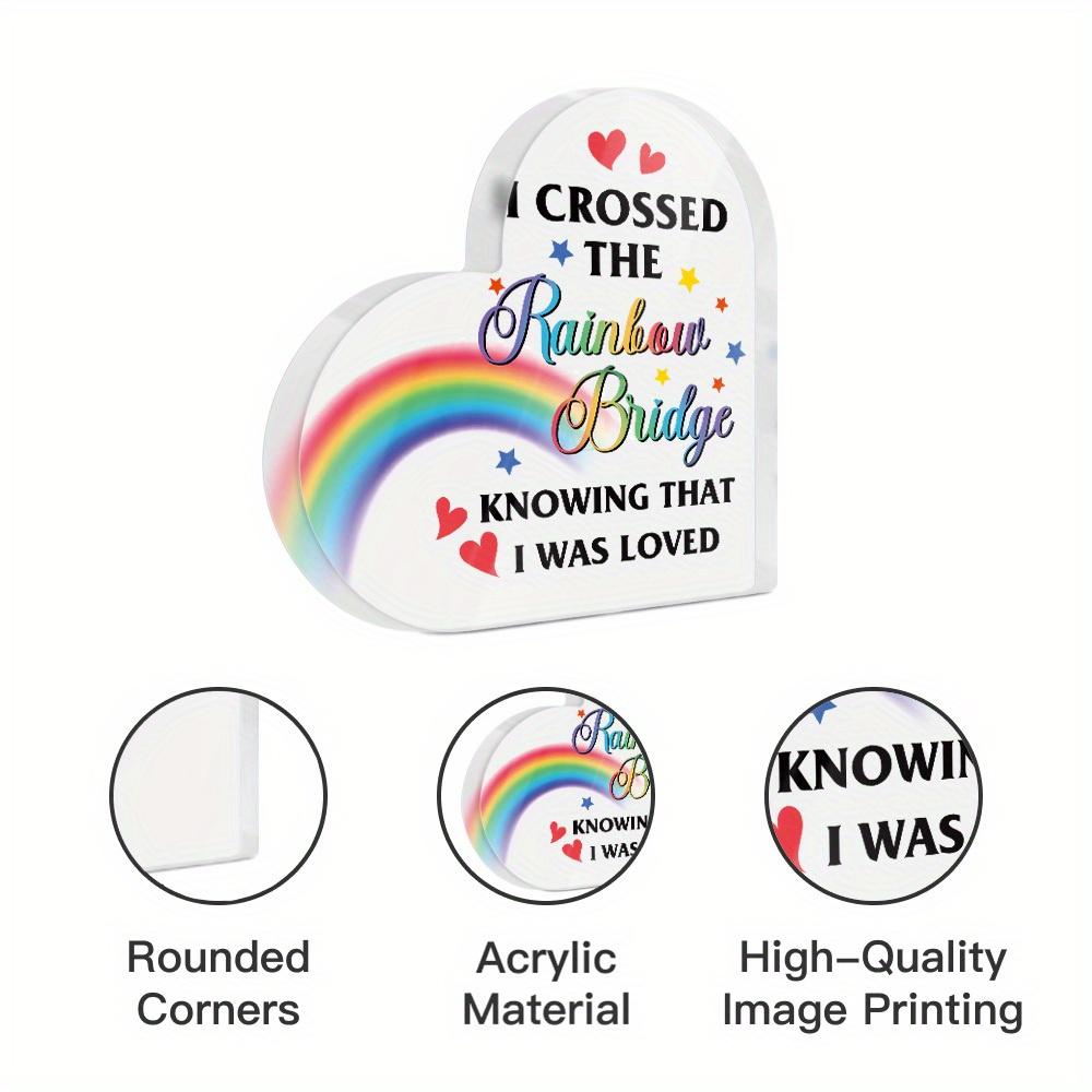 1pc Heart Shaped Acrylic Sign Table Decor, 'I Crossed the Rainbow Bridge Knowing That I Was Loved' - Contemporary Style Desktop Decoration for Home