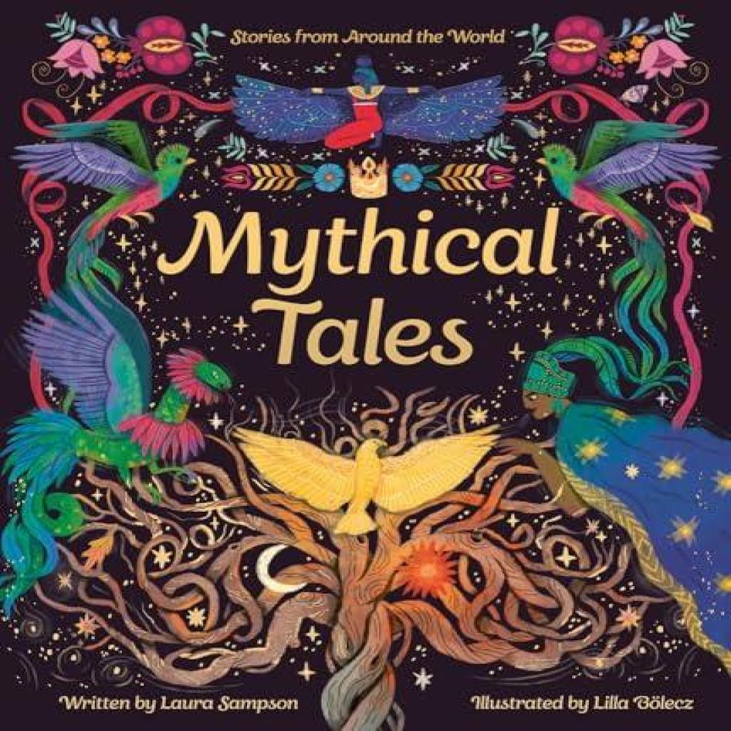 Mythical Tales by Laura Sampson Hardback Book 9781800788398