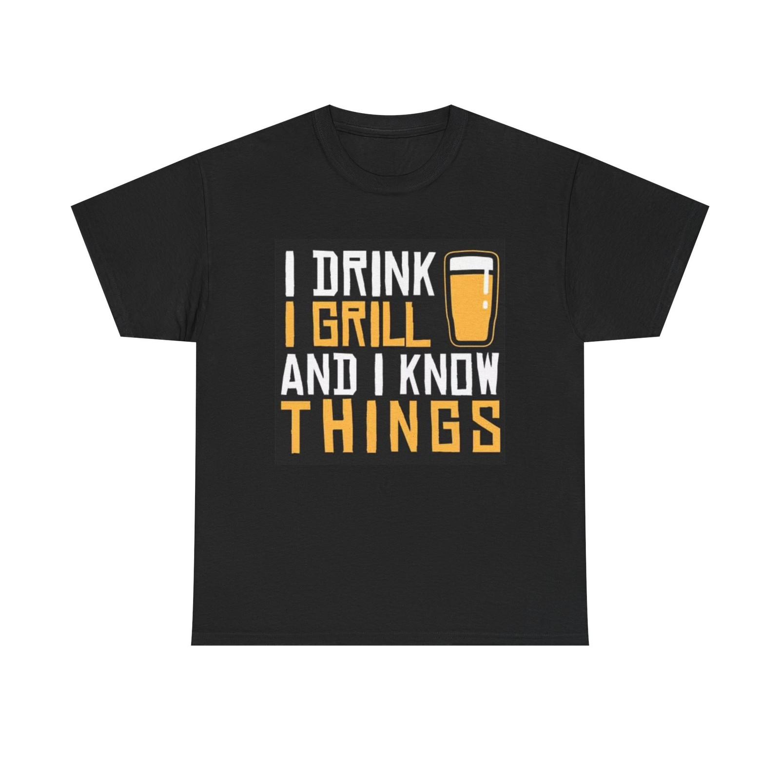 I Drink And I Grill Funny Shirt BBQ Graphic Funny Beers Unisex Heavy Cotton Tee XXL