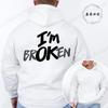 I'm Ok Broken Print Men Women Hoodies Sweatshirts Casual Clothing Fashion Hooded Sportwear I'm Ok Broken Personality Sweatshirts