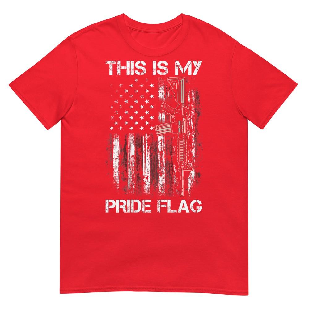 This Is My Pride Flag Gun Usa American 4th Of July (On Back) TShirt