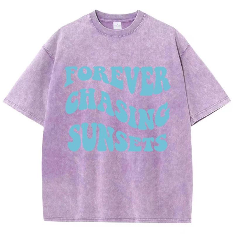 Forever Chasin Sunset Printed T Shirts Homme Chic Round Neck Tee Clothing Design S-Xxxl T Shirt Senior Casual Half Sleeve