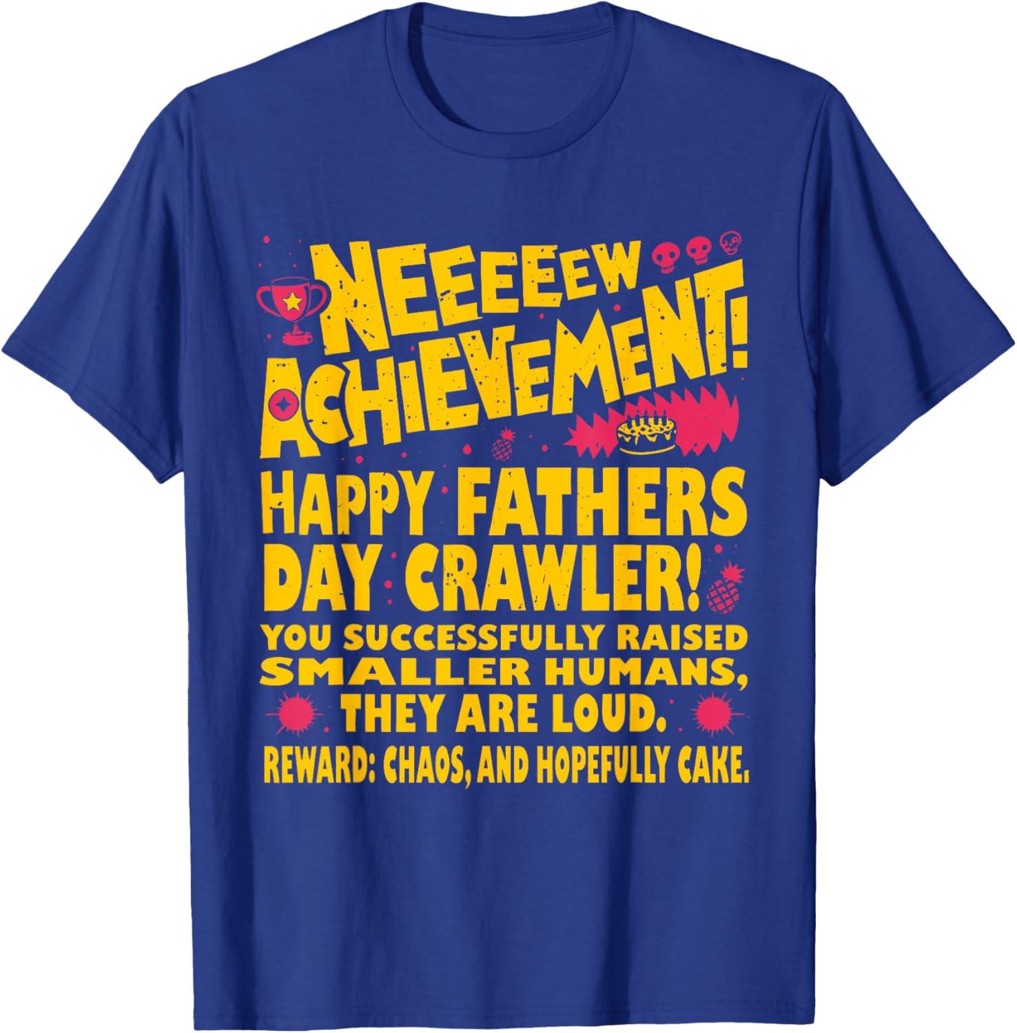 Happy Fathers Day Crawler New Achievement Gamer Dad USA Unisex T-Shirt M