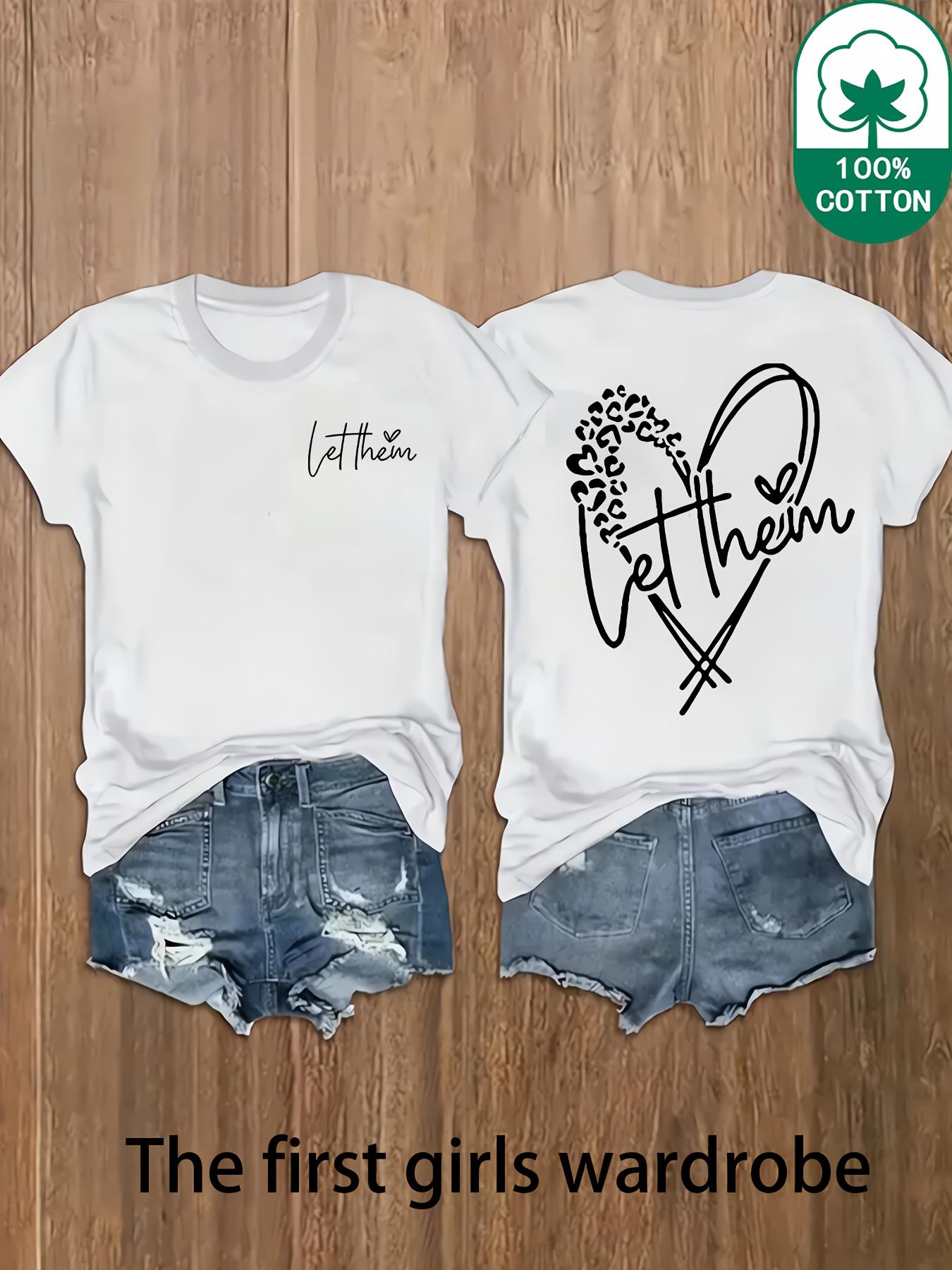 

Women S Casual Short Sleeve T-Shirt - Soft Round Neck Top with Let Them Inspirational Print Ladies T Shirts S