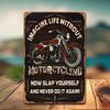 Vintage Motorcycle Metal Sign- 'Imagine Life Without Motorcycles' Humorous Tin Decoration, Retro Art, Suitable for Garage, Bar