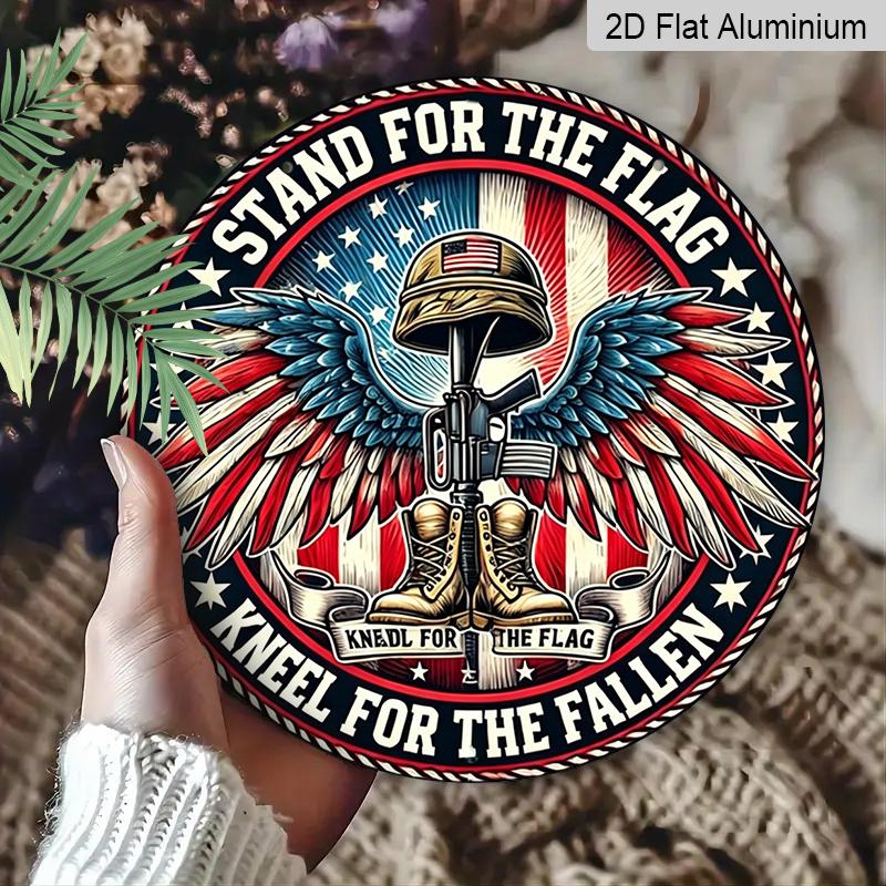 2D Flat, 1pc Round Aluminum Hanging Sign - "Stand For The Flag Kneel For The Fallen" Patriotic Metal Wall Art, American Flag & Military Boots Design