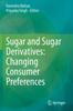 Kniha Sugar and Sugar Derivatives: Changing Consumer Preferences