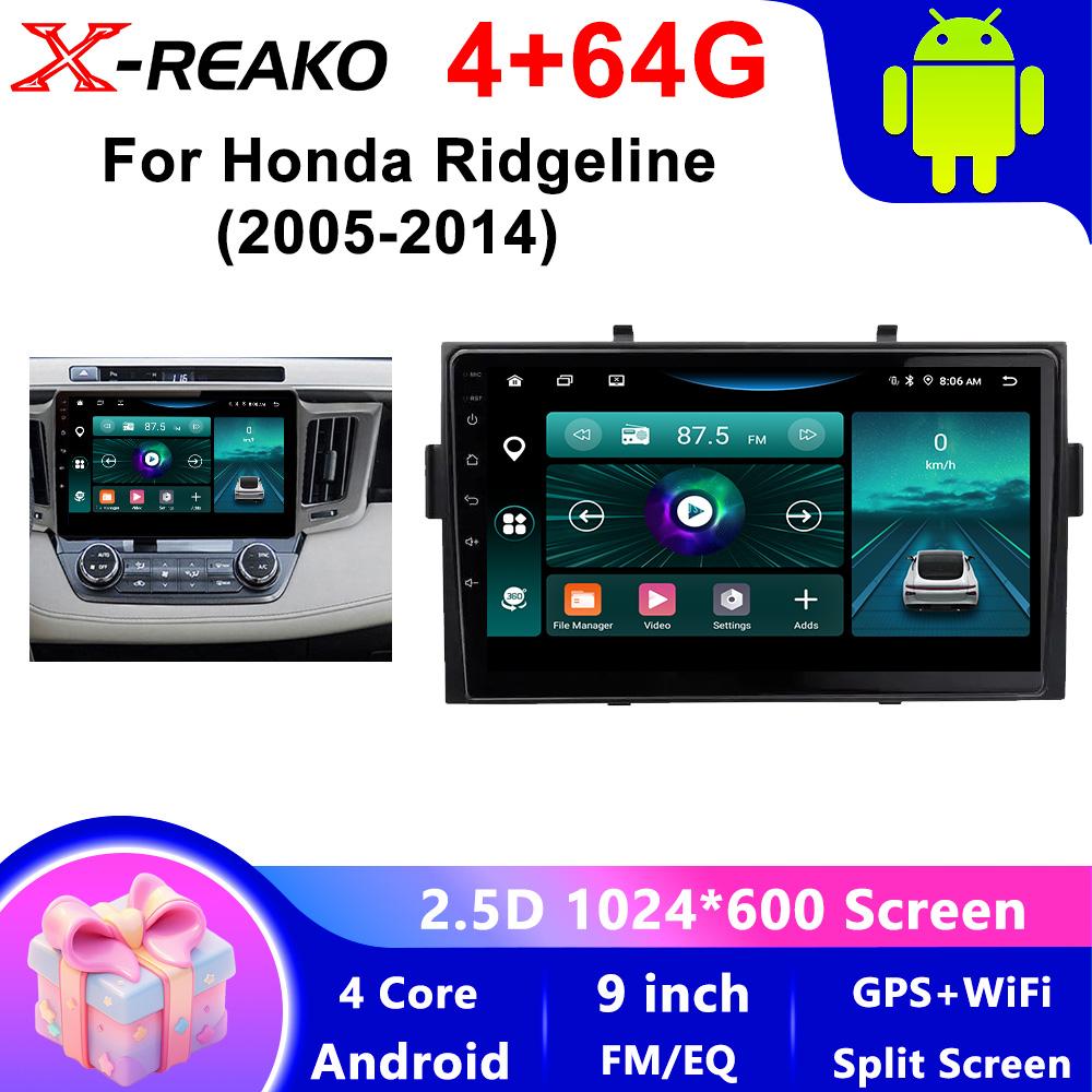 X-REAKO Car Video Player for Honda Ridgeline 2005-2014 GPS Navigation Built-in Dsp Carplay Autoradio Android Head Unit