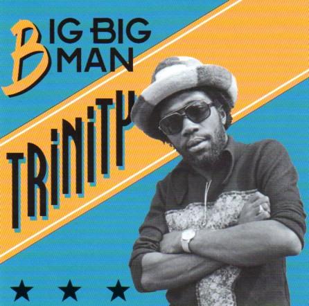 

CD TRINITY Big Big Man CP445072 Culture Press 1998 France Reggae Ska Dub Used