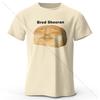 Divertente T-shirt Stampata Bread Sheeran 100% Cotone Morbida Traspirante Girocollo Manica Corta Unisex Stile Eccentrico Umoristico