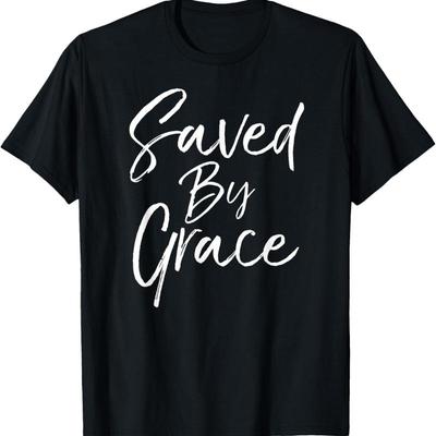 Gerettet durch Gnade Zitat Christlicher Hymnenvers Evangelium Erlösung T-Shirt